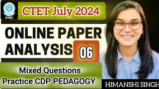 CDP PEDAGOGY महत्वपूर्ण Mixed Questions Practice Set06 CTET 7th July 2024 [upl. by Arianna]