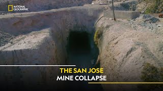 The San José Mine Collapse  Witness to Disaster  हिंदी  Full Episode  S1  E1  Nat Geo [upl. by Angus89]