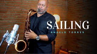 SAILING Christopher Cross Sax Angelo Torres  Saxophone Cover  AT Romantic CLASS 10 [upl. by Field]