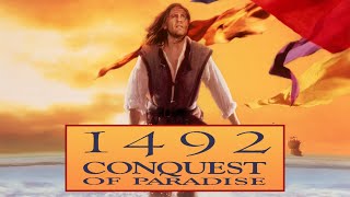 Official Trailer 1  1492 CONQUEST OF PARADISE 1992 Ridley Scott Gérard Depardieu [upl. by Oetomit17]