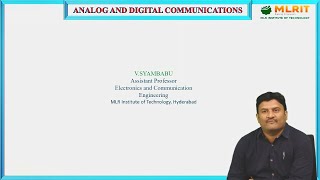 LEC03Analog And Digital Communications  Modulations By Mr V Shyam Babu [upl. by Allesiram]