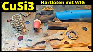 CuSi3 Hartlöten mit dem WIG Schweißgerät [upl. by Skippie]