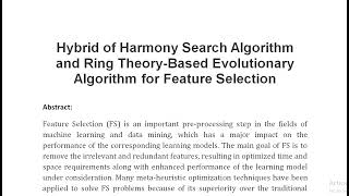 Hybrid of Harmony Search Algorithm and Ring Theory Based Evolutionary Algorithm for Feature Selectio [upl. by Anastasie]