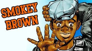 JoJos Bizarre Adventure  Smokey Brown Musical Leitmotif [upl. by Sirraj]