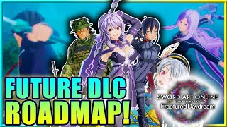 Future DLC Roadmap For Sword Art Online Fractured Daydream  Gamerturk SAO [upl. by Enyedy]