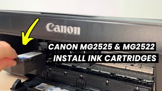 How to Install Ink Cartridges in Canon PIXMA MG2525 amp MG2522 Printer [upl. by Hurty]