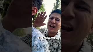 City Boy in Village  Savun kaul village villagelife city boy relatable [upl. by Wurtz]