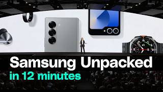 All of Samsung Unpacked 2024 in 12 minutes [upl. by Kelwunn]