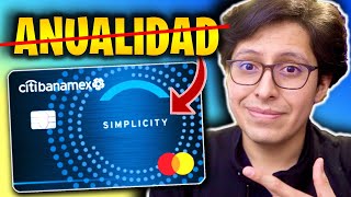 💳 Tarjeta SIMPLICITY CITIBANAMEX – De las mejores tarjetas SIN ANUALIDAD [upl. by Eilsek]