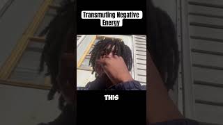 Transmuting Negative Energy awareness [upl. by Iy501]