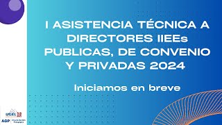 I Asistencia Tecnica de Directores IIEES [upl. by Marice]