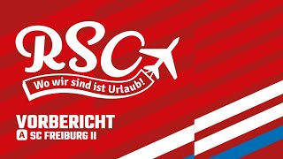 Vorbericht SC Freiburg II  TSV Steinbach Haiger I RSO Reisen [upl. by Elohcin]