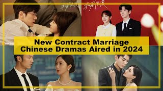 NEW【Contract Marriage】CHINESE Dramas Aired in《2024》┃ MustWatch Romantic Series [upl. by Fabrin]