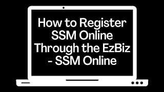 How to Register SSM Online Through the EzBiz  SSM Online Business Registration Malaysia [upl. by Casar706]