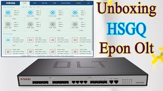 HSGQE04OLT Optical Fiber OLT Unboxing Epon 4 Port2022 [upl. by Asatan912]