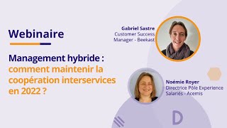 Webinaire  Management hybride  comment maintenir la coopération interservices en 2022 [upl. by Melinde]