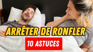 Comment Arrêter de Ronfler  10 Astuces à Appliquer [upl. by Bocyaj]