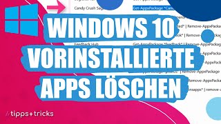 Windows 10 Vorinstallierte Apps löschen [upl. by Annovy144]