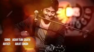 Agar Tum Saath ho SlowedReverb  ARIJIT SINGH [upl. by Luapnoj]