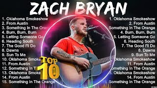 Zach Bryan Greatest Hits  Zach Bryan Top 10 2024  Zach Bryan Of All Time [upl. by Amalbena]