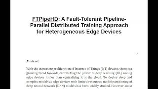 FTPipeHD A Fault Tolerant Pipeline Parallel Distributed Training Approach for Heterogeneous Edge Dev [upl. by Verena254]