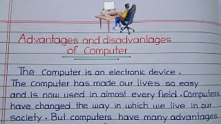 Advantages and disadvantage of Computer  EssayParagraph on Computer [upl. by Dira]