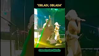 Obladi Oblada  Sweetnotes Music sweetnotes livemusic [upl. by Champaigne]