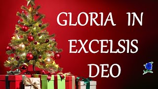 GLORIA IN EXCELSIS DEO Angels We Have Heard On High LYRICS [upl. by Nonnair840]