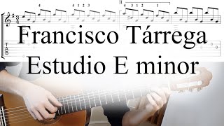 Francisco Tárrega  Estudio E minor Guitar tab [upl. by Fredrick]