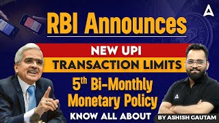 RBI Announces New UPI Transaction Limits  5th BiMonthly Monetary Policy [upl. by Barsky619]