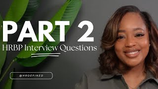 HRBP Interview Guide Important Questions and How To Answer Them Part 2 [upl. by Jodee]