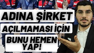 Dolandırıcıların Kimlik Numaranla Senin Üzerine Şirket Açmaması İçin Ne Yapmalısın [upl. by Mallina]