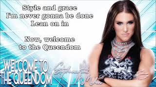 Stephanie McMahon WWE Theme  Welcome To The Queendom lyrics [upl. by Tepper]