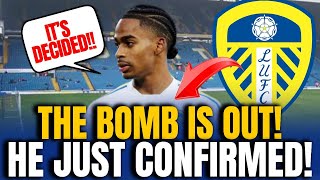 💣 BOMBASTIC NEWS 😱 SEE WHAT HE SAID IT TOOK EVERYONE BY SURPRISE  LEEDS UNITED NEWS TODAY [upl. by Nichole]