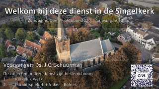 20241027  Zondagmorgendienst Ds JC Schuurman [upl. by Eronel]