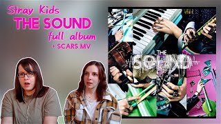 Stray Kids The Sound Full Album Reaction  Scars Music Video [upl. by Yerac]