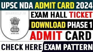 UPSC NDA 1 Admit Card 2024 Download  Exam Date Out [upl. by Waylin]