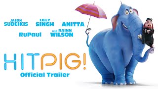 HITPIG  Official Trailer [upl. by Verdha79]