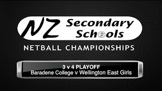 NZ Secondary Schools 3v4 Playoff 2013  Baradene College v Wellington East Girls [upl. by Graehl113]