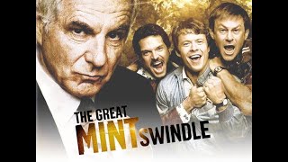 The Great Mint Swindle 2012 Australian Movie [upl. by Jonina]