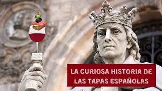 La curiosa historia de las tapas españolas [upl. by Nrehtac]