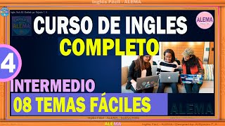 Curso De Ingles Gratis Completo Intermedio Avanzado  Parte 4 [upl. by Whetstone]