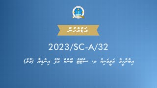 Ibrahim Ali Manik v SBI 2023SCA32 Hearing 02 [upl. by Lindner]