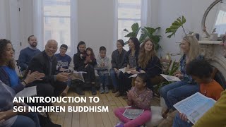 Introduction to SGI Nichiren Buddhism [upl. by Ulrika]