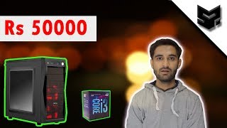 HINDI RS 50000 GAMING PC BUILD  Coffee Lake Based  Core i3 8100 and much more [upl. by Nyved984]