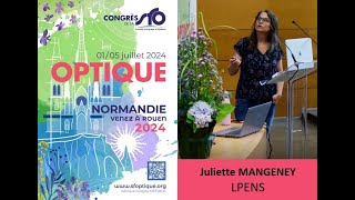 Juliette MANGENEY  Tutoriels dOPTIQUE Normandie de la SFO [upl. by Uthrop]