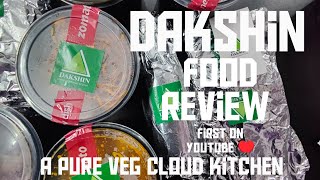 Dakshin  Cloud Kitchen Palakkad Food Review ZomatoPure Vegetarian [upl. by Donny]