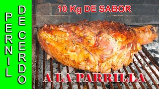 PERNIL DE CERDO A LA PARRILLA [upl. by Leitnahs]