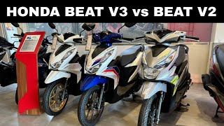 HONDA BEAT V3 vs BEAT V2  SIDE BY SIDE COMPARISON TAGALOG [upl. by Twila578]