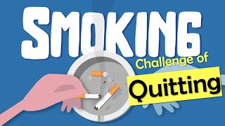 SMOKING Why quitting is HARD How to QUIT Why QUIT [upl. by Rebmeced]